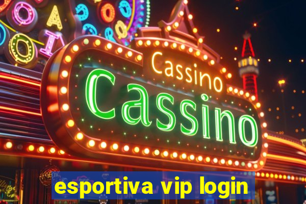 esportiva vip login